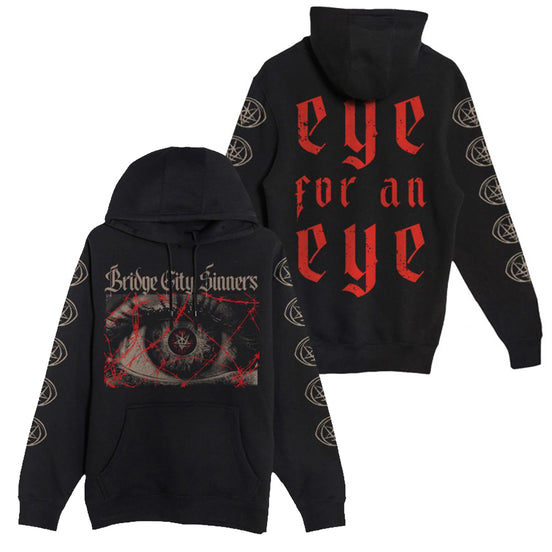 Bridge City Sinners - Eye For Eye Pullover Hooded Sweatshirt